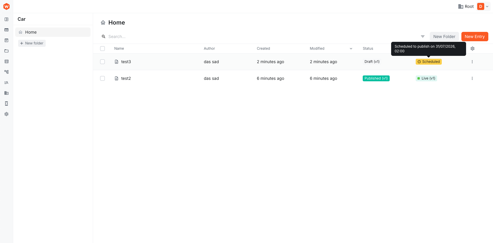 Entries list Live column showing a Scheduled pill with the go-live time